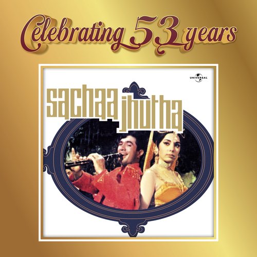 Celebrating 53 Years of Sachaa Jhutha