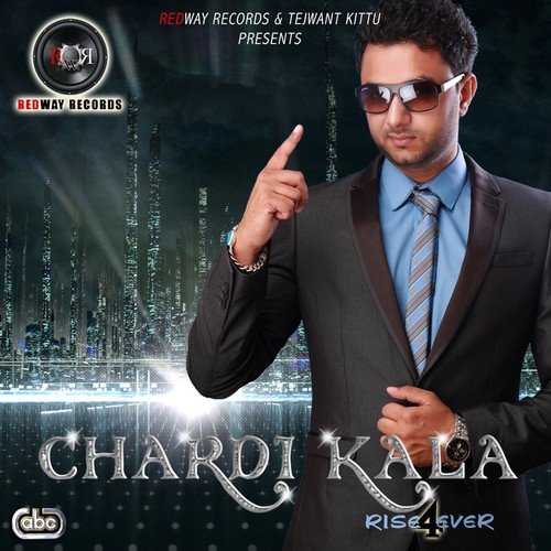 Chardi Kala - Rise 4 Ever