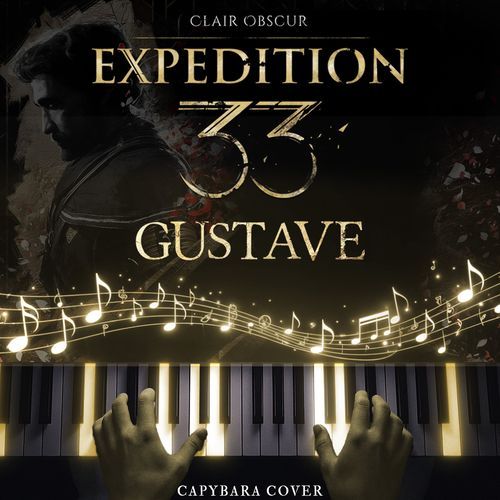 Clair Obscur: Expedition 33 – Gustave (Piano Version)