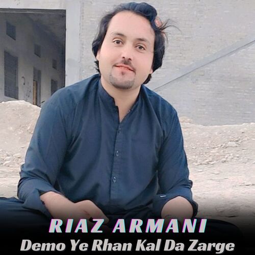 Demo Ye Rhang Kal Da Zarge