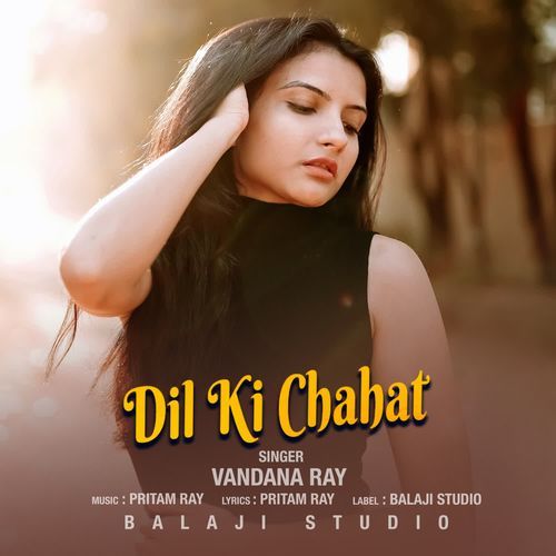 Dil Ki Chahat
