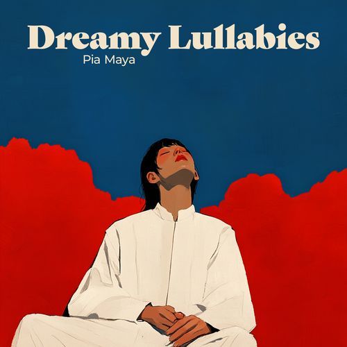 Dreamy Lullabies