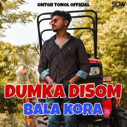 Dumka Disom Bala Kora-Lyc9Aj9gaEk