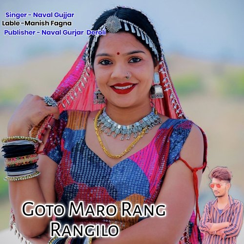 Goto Maro Rang Rangilo
