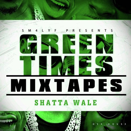 Green Times Mixtape