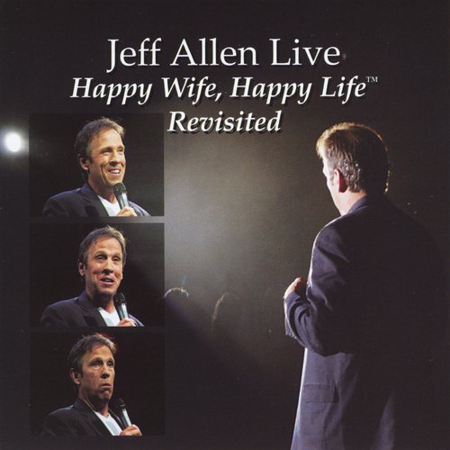 Happy Wife, Happy Life...Revisited