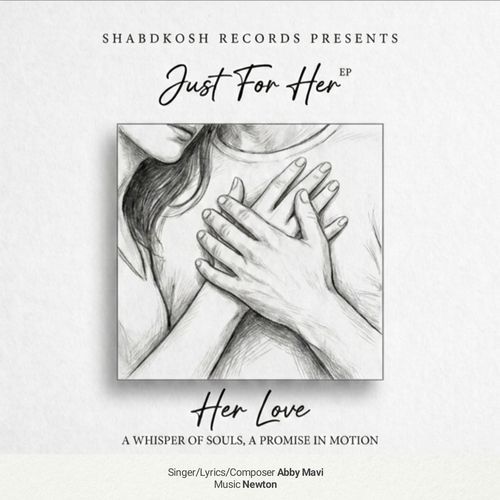 Her Love (From "Just for Her E.P")