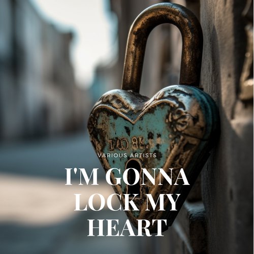 Lock to my Heart