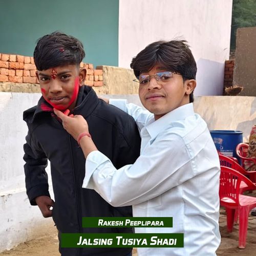 Jalsing Tusiya Shadi