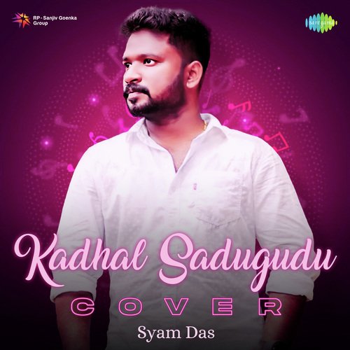 Kadhal Sadugudu - Cover