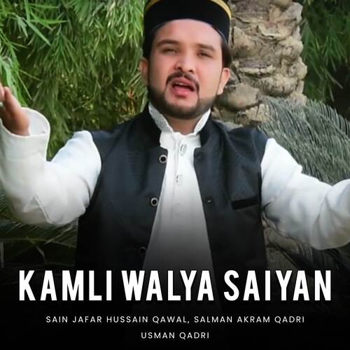 Kamli Walya Saiyan