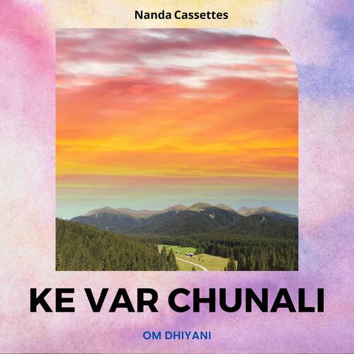 Ke Var Chunali