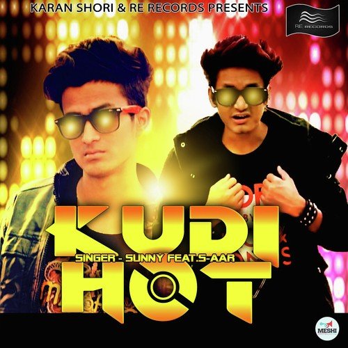 Kudi Hot (Feat. S. Aar)