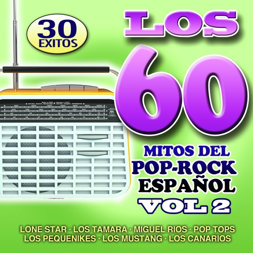 Los 60. Mitos del Pop-Rock Español. (Vol.2)_poster_image