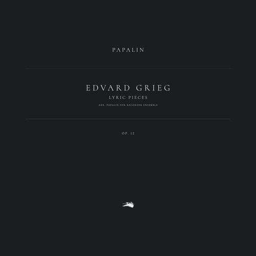 Lyric Pieces, Op. 12 (Arr. Papalin for Recorder Ensemble)