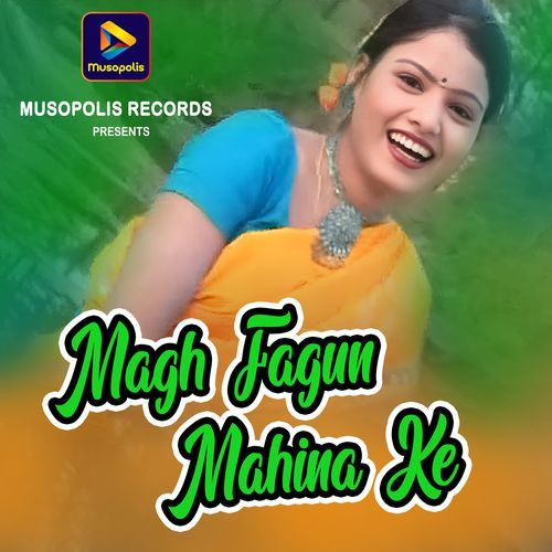 Magh Fagun Mahina Ke