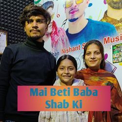 Mai Beti Baba Shab KI-JwABBwxlc3U