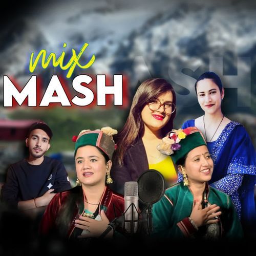 Mix Mash (Pahari Kinnauri)