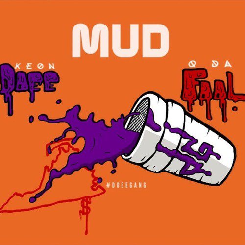 Mud (feat. Q da Fool) cover art