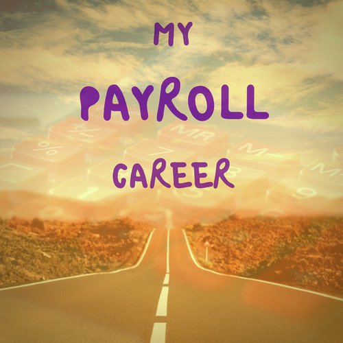 My Payroll Career_poster_image