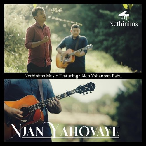 Njan Yahovaye (feat. Alen Yohannan Babu)