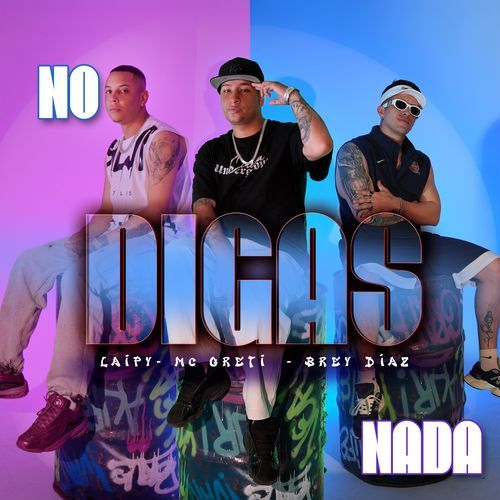 No Digas Nada cover art