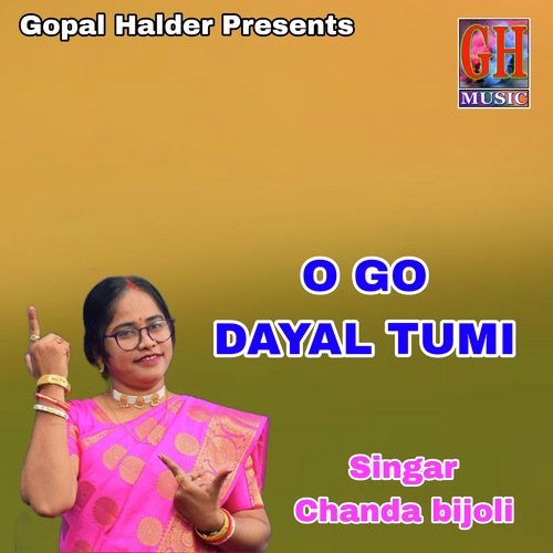 O GO DAYAL TUMI