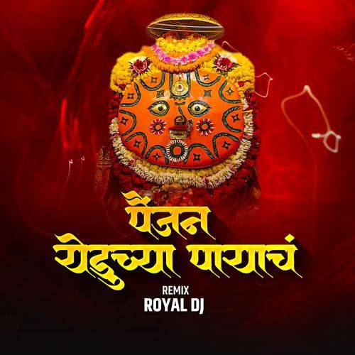 Painjan Yeduchya Payach (Royal Dj)