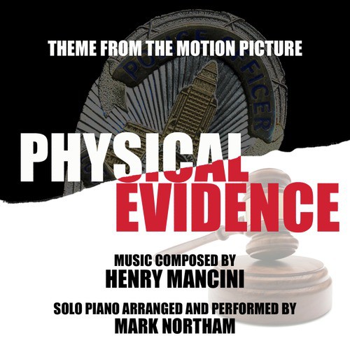 "Physical Evidence" - Main Theme from the Motion Picture (Henry Mancini)