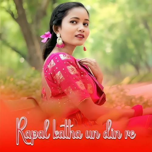 Rapal katha un din re