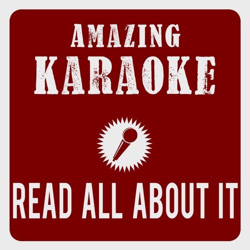 Read All About It (Part III) [Karaoke Version] (Originally Performed By Emeli Sandé)