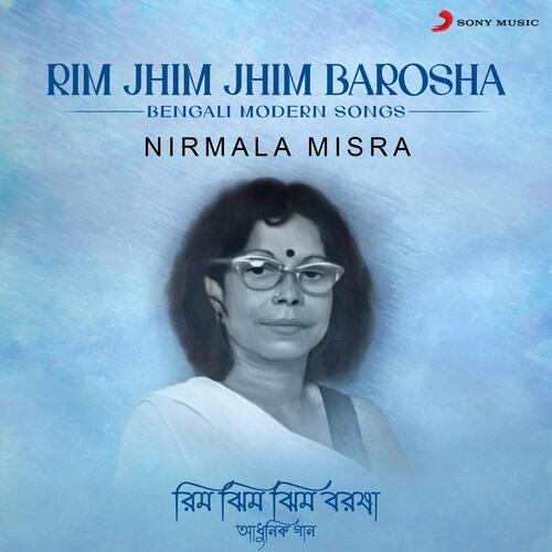 Rim Jhim Jhim Barosha (Bengali Modern Songs)