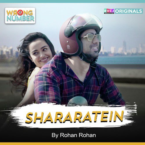 Shararatein (RVCJ Wrong Number Soundtrack)