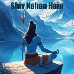 Shiv Kahan Hain-JTwJfhoHWUc