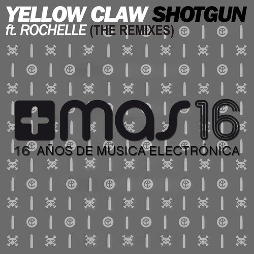 Shotgun (The Remixes)