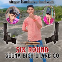 Six Round Sheena Bich Utare Go-LzpfZAVXVUc