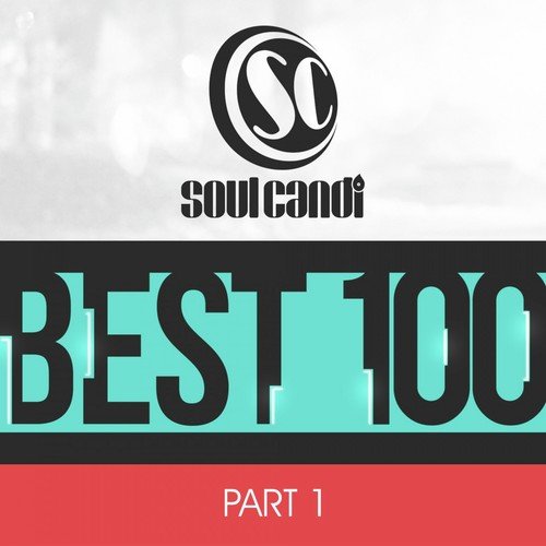 Soul Candi Best 100, Pt. 1