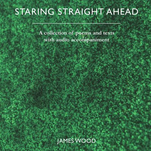 Staring Straight Ahead