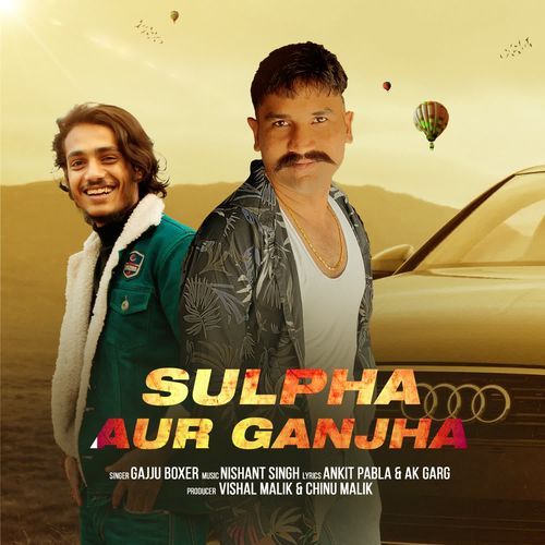 Sulpha Aur Ganjha