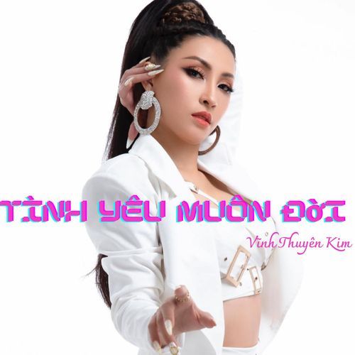 Tình Yêu Muôn Đời