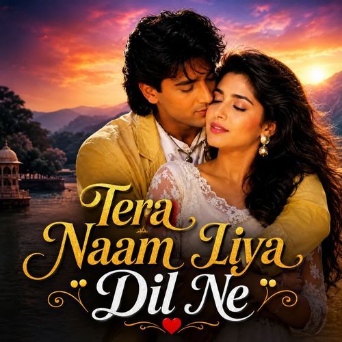 Tera Naam Liya Dil Ne