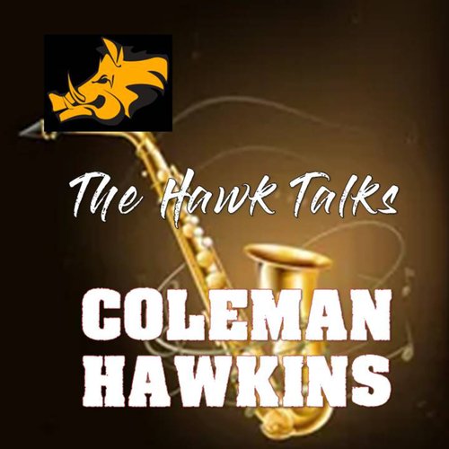 The Hawk Talks