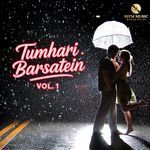 Tum Or Tumhari Barsatein