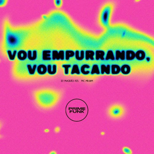 Vou Empurrando, Vou Tacando_poster_image