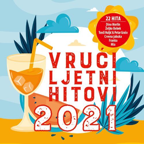 Vrući Ljetni Hitovi 2021