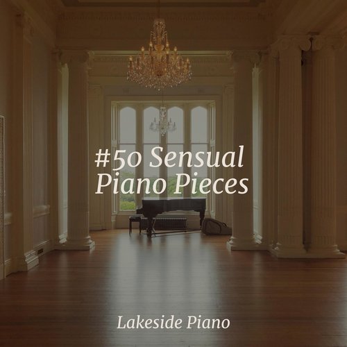 #50 Sensual Piano Pieces_poster_image