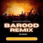 Barood (Remix)