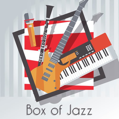 Box of Jazz (Best Smooth Music Collection, Dixie Songs, Swing Rhythms Cafe, Lounge Mood)
