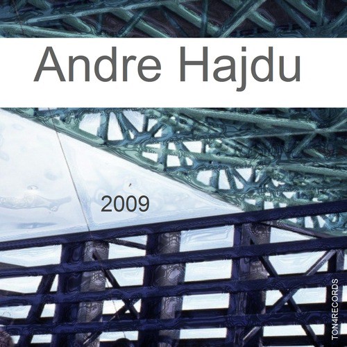 Contemporary Classics: Andre Hajdu 2010