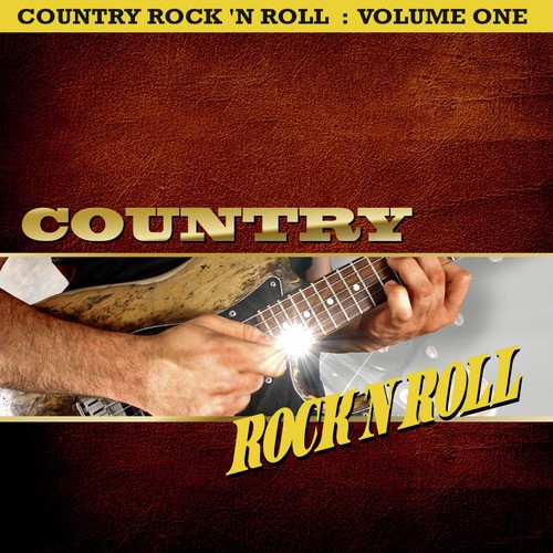 Country Rock n Roll, Vol. 1